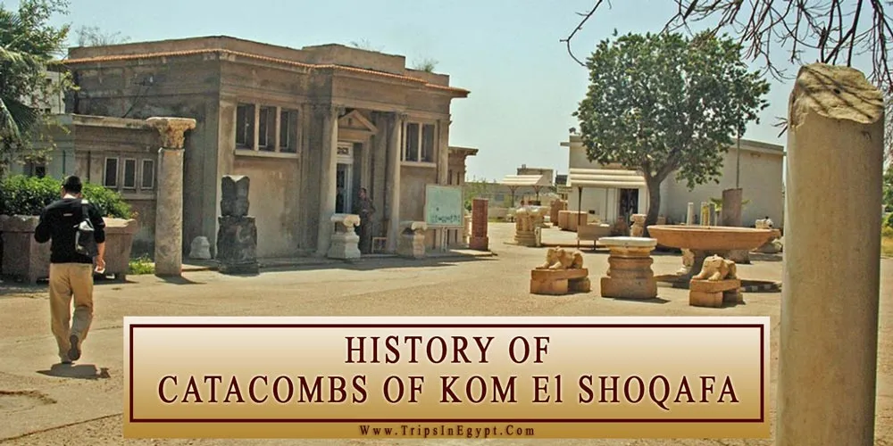 Catacombs of Alexandria History Catacombs of Alexandria History - Alexandria Attractions - Trips In Egypt