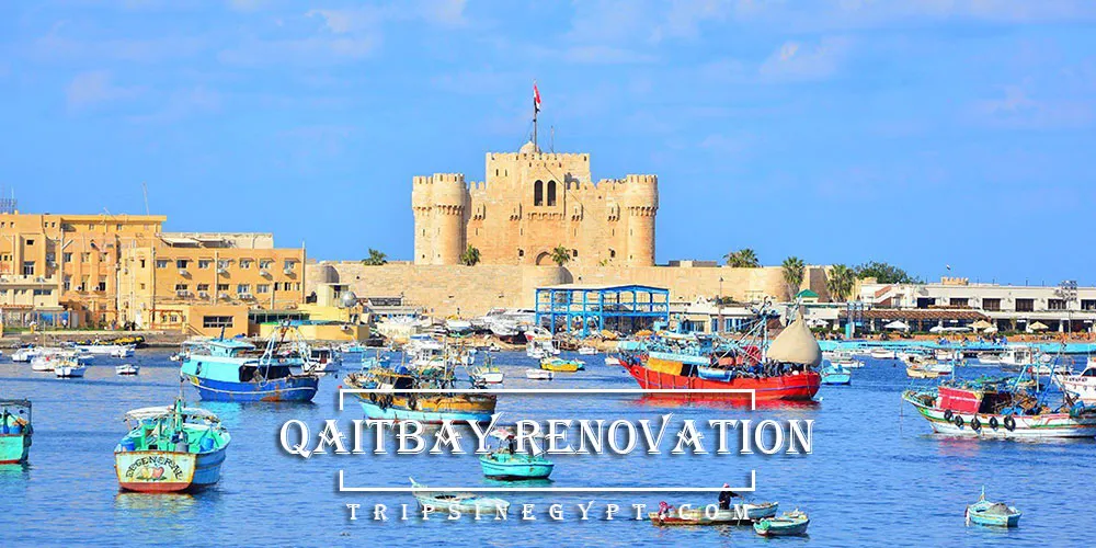 Qaitbay Citadel Renovation Qaitbay Citadel Renovation - Trips in Egypt