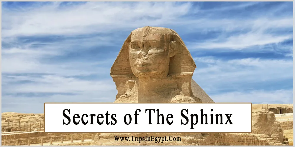 Sphinx Secrets Sphinx Secrets - Trips in Egypt