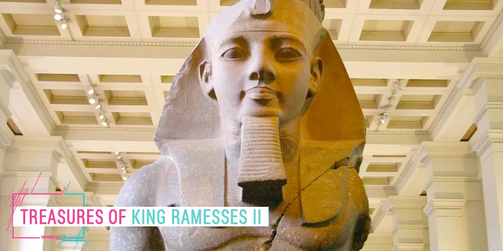 Treasures of King Ramesses II in The Egyptian Museum Treasures of King Ramesses II in The Egyptian Museum - Trips In Egypt