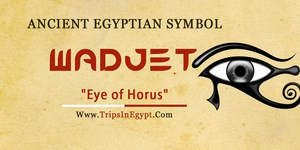 Ancient Egyptian Symbol Wadjet Ancient Egyptian Symbol Wadjet - Trips in Egypt