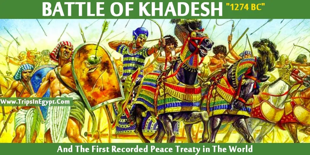 Battle of Kadesh Battle of Kadesh - Trips in Egypt
