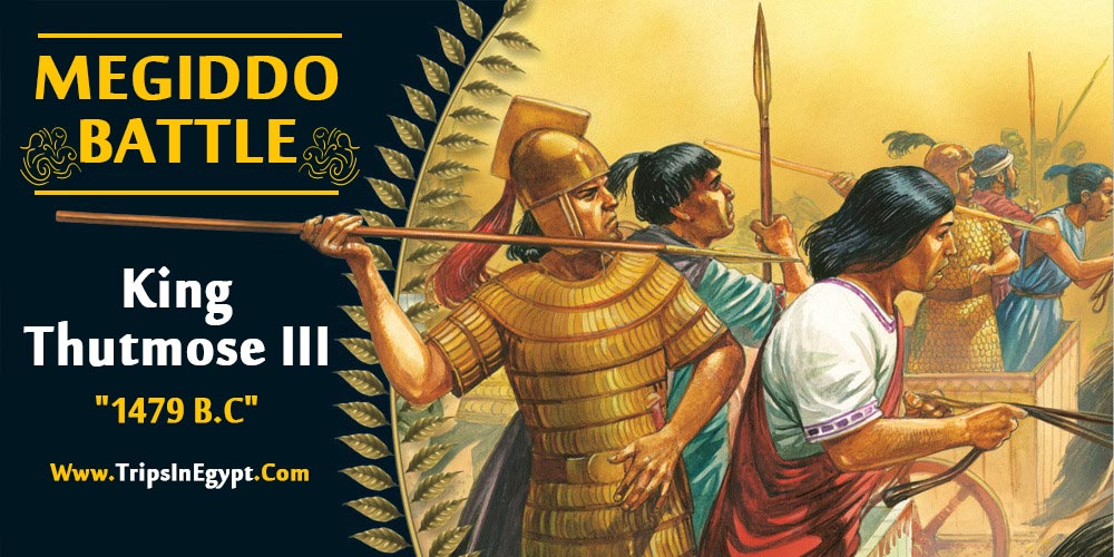 Battle of Megiddo - Trips in Egypt