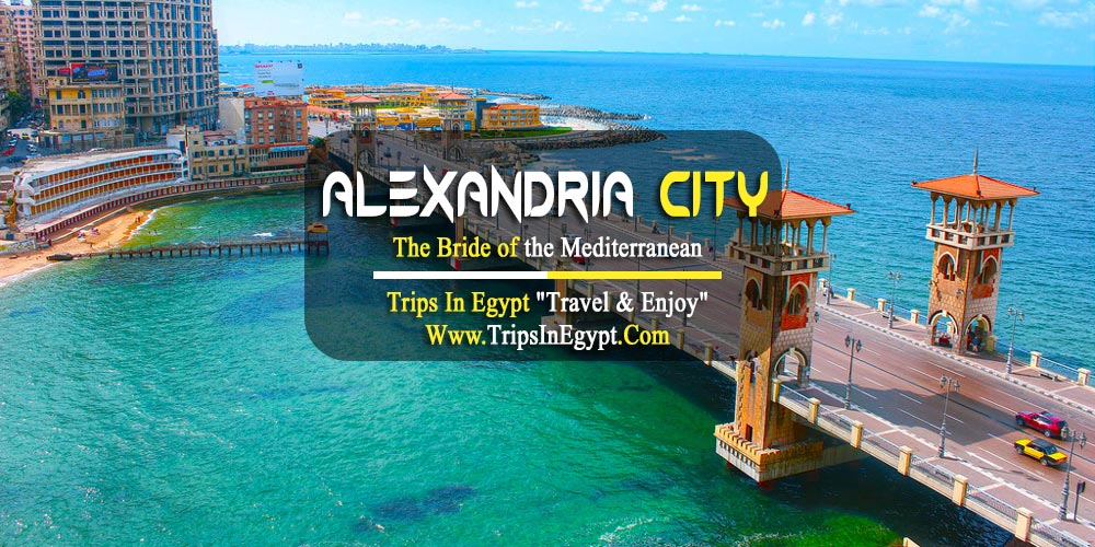 Alexandria City Alexandria City- Luxury Egypt Tours - Trips In Egypt