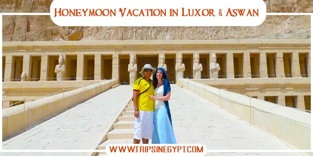 Luxor and Aswan City Luxor and Aswan City - Honeymoon Packages to Egypt - Trips in Egypt