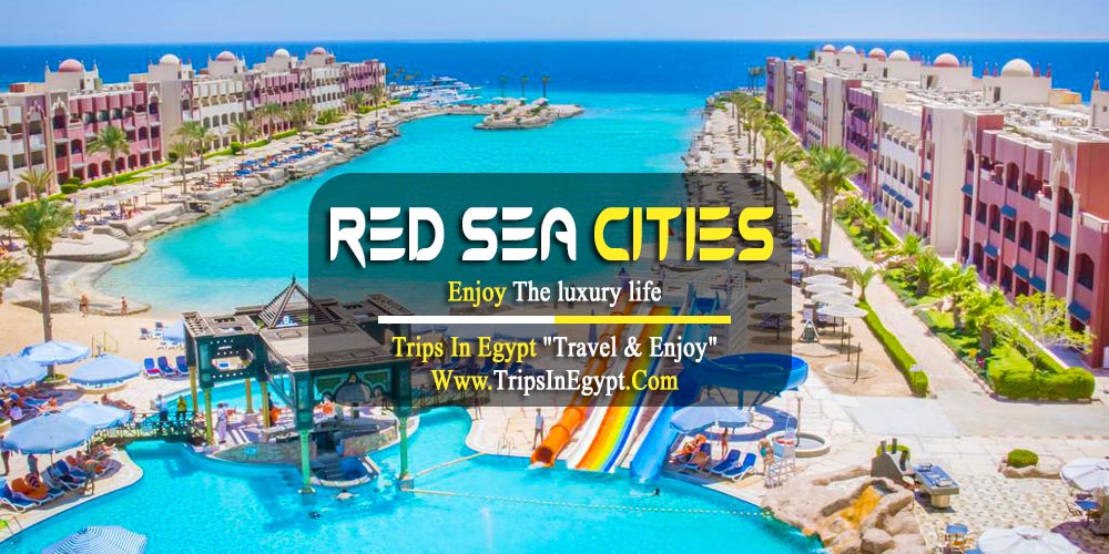 Red Sea Cities Red Sea Cities - Luxury Egypt Tours - Trips In Egypt