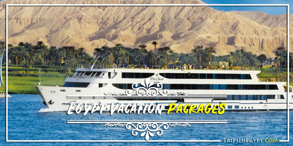 Best Egypt Vacation Packages - Trips in Egypt