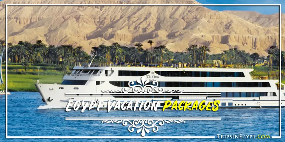Best Egypt Vacation Packages Best Egypt Vacation Packages - Trips in Egypt