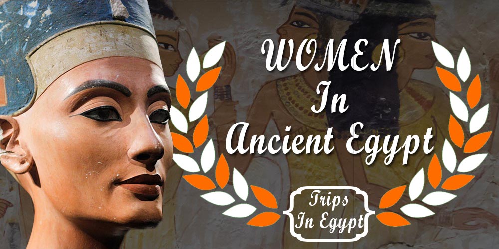 Women in Ancient Egypt - Trips in Egypt