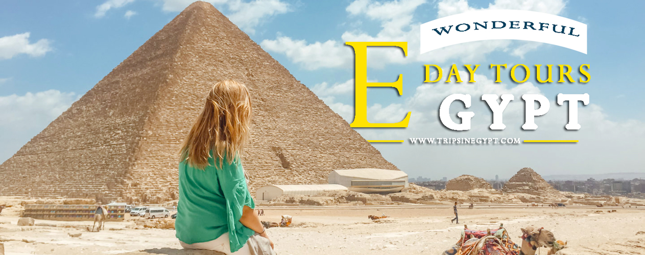 Egypt Day Tours - Trips in Egypt