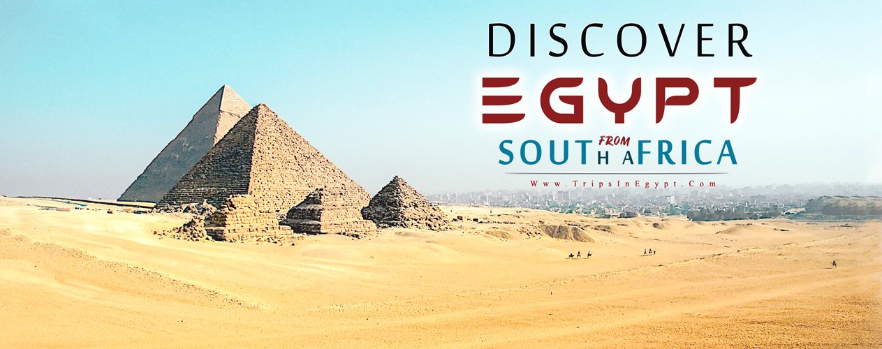 Egypt Tour Packages from South Africa - Trips in Egypt