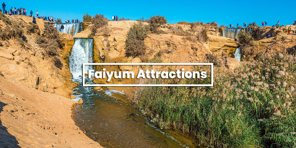Faiyum Tourist Attractions