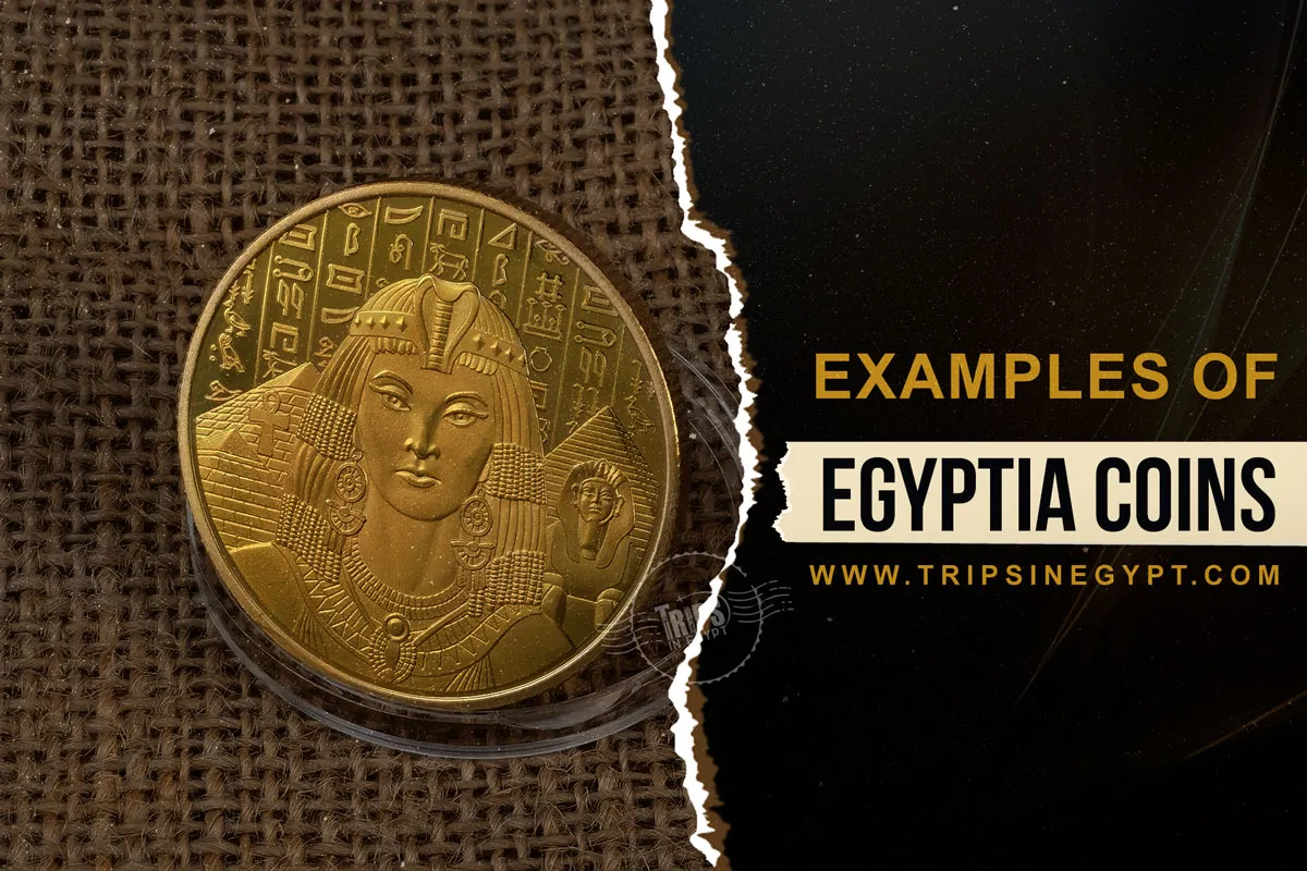 Notable Examples of Ancient Egyptian Coins - Trips in Egypt