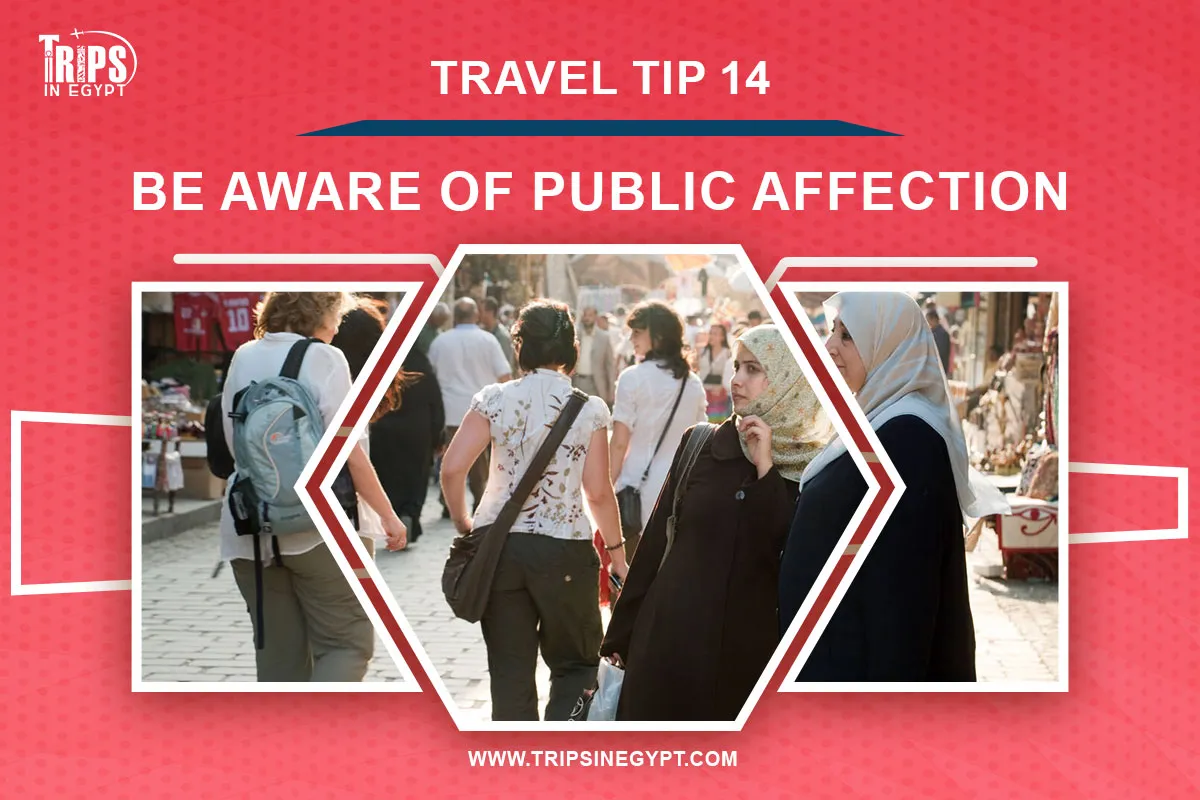 Be Aware of Public Affection - Cairo Travel Tips - Trips in Egypt