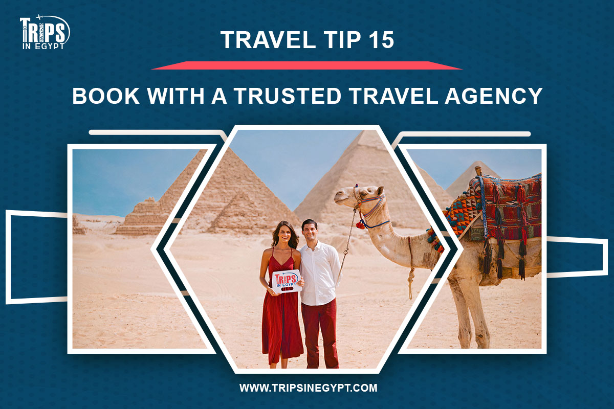 Book With a Trusted Travel Agency - Cairo Travel Tips - Trips in Egypt