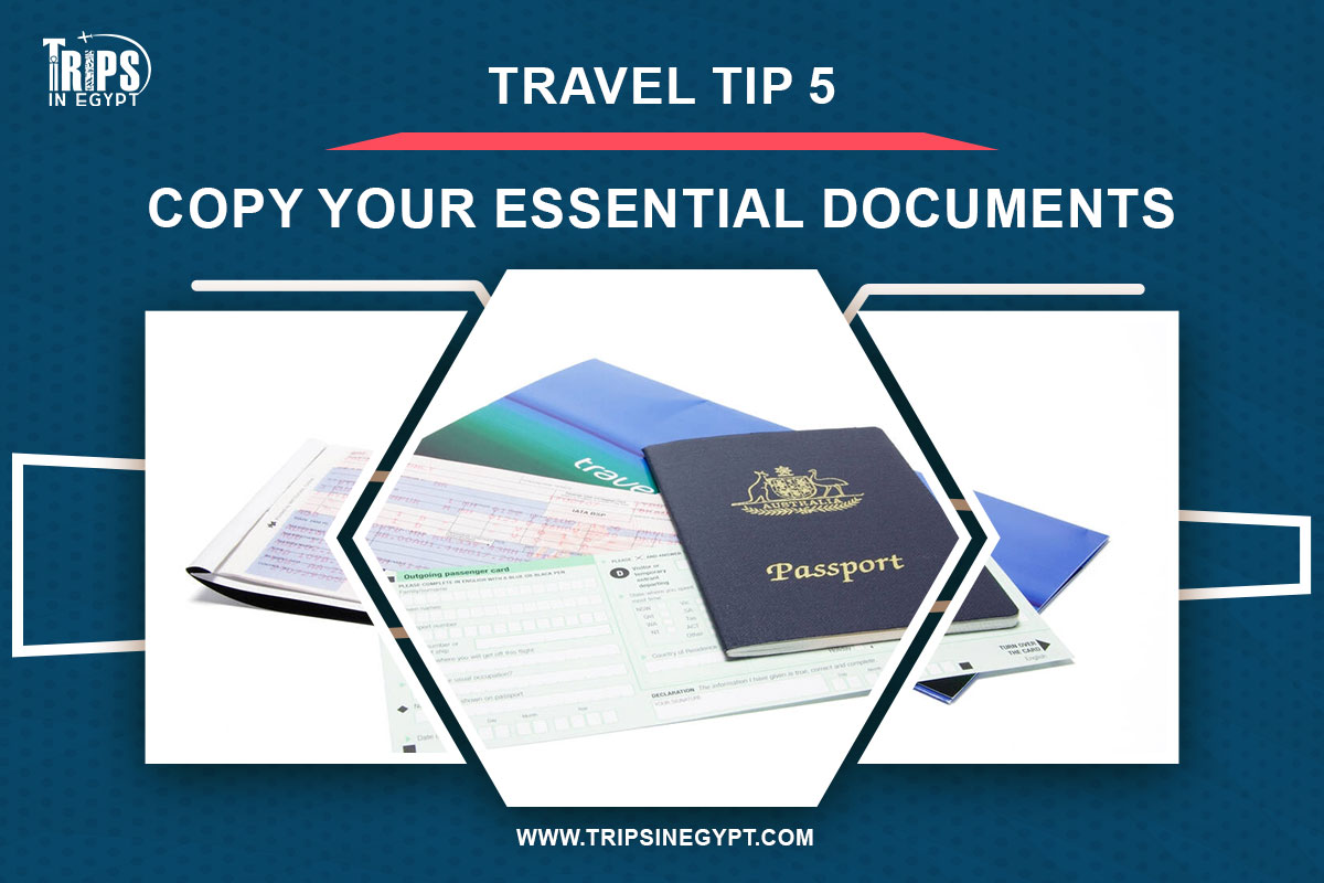 Copy Your Essential Documents - Cairo Travel Tips - Trips in Egypt