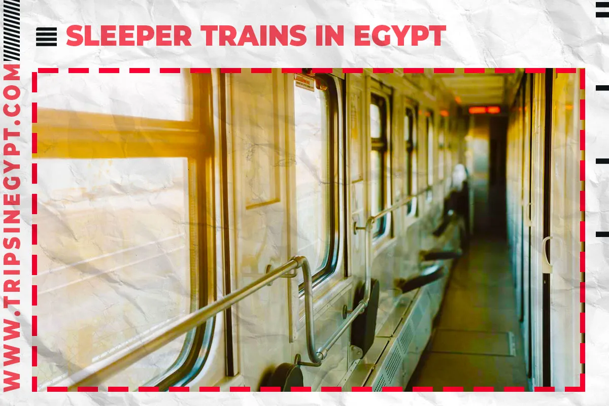 Sleeper Trains in Egypt - Trips in Egypt